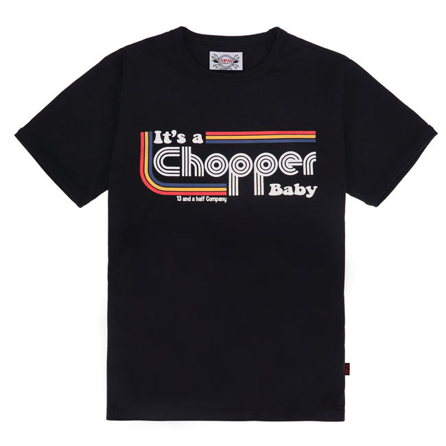 13 1/2 It's a Chopper Baby T-Shirt Black